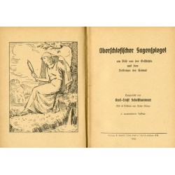 Oberschlesischer Sagenspiegel. Ein Bild von der Geschichte und dem Volkstum der Heimat