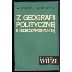 Z geografii politycznej II Rzeczypospolitej. Szkice