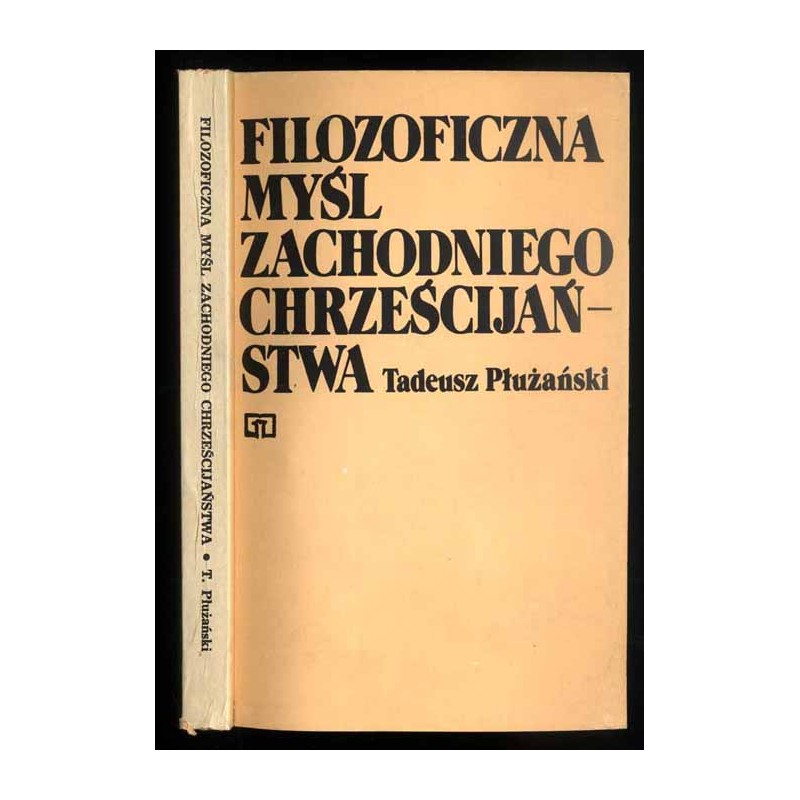 Filozoficzna myśl zachodniego chrześcijaństwa. Od starożytności do okresu oświecenia