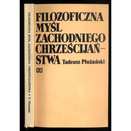 Filozoficzna myśl zachodniego chrześcijaństwa. Od starożytności do okresu oświecenia