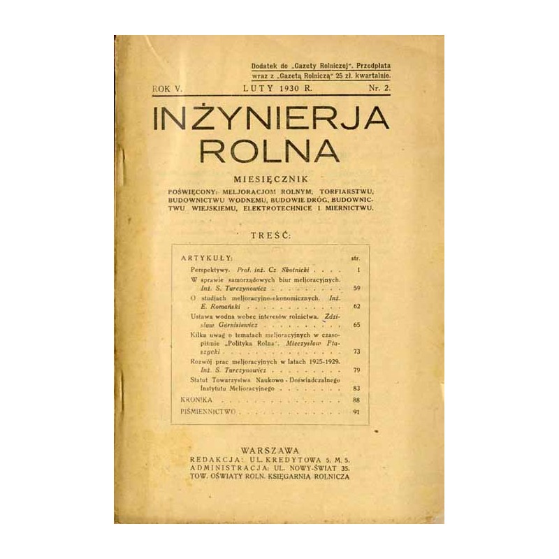 Inżynierja Rolna. Miesięcznik poświęcony meljoracjom rolnym, torfiarstwu, budownictwu wodnemu, budowie dróg, budownictwu wiejski