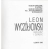 Leon Wyczółkowski. Malarz i grafik