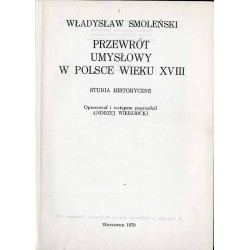 Przewrót umysłowy w Polsce wieku XVIII. Studia historyczne