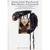 Wystawa towarzysząca przygotowana przez Galerię Sztuki Współczesnej BWA w Katowicach. Międzynarodowe Targi Sztuki "Interart" Poz