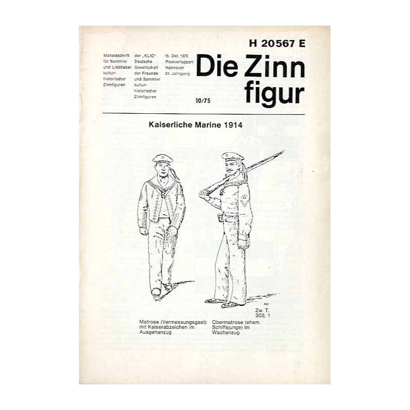 Die Zinnfigur. Monatsschrift für Sammler und Liebhaber kulturhistorischer Zinnfiguren. 24. Jahrgang (1975). Nr 10 (15. Oktober 1