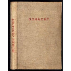 Der Zauberer. Leben und Anleihen des Dr. Hjalmar Horace Greeley Schacht