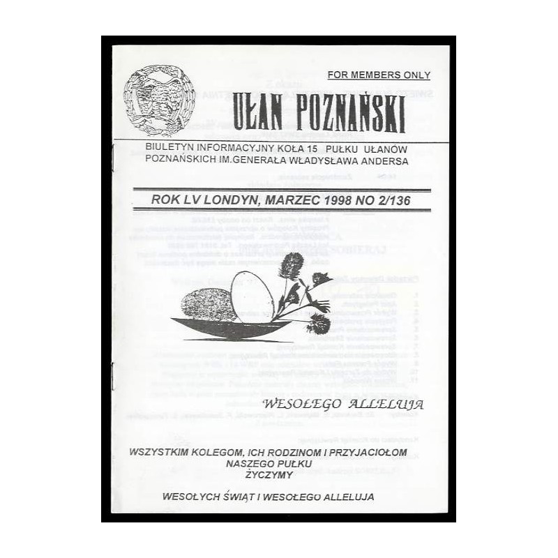 Ułan Poznański. Biuletyn informacyjny Koła 15 Pułku Ułanów Poznańskich Im. Generała Władysława Andersa. R.55 (1998). Nr 2/136 (I