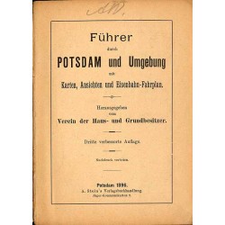 Führer durch Potsdam und Umgebung mit Karten, Ansichten und Eisenbahn-Fahrplan