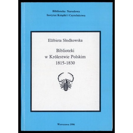 Biblioteki w Królestwie Polskim 1815-1830