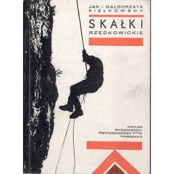 Skałki Rzędkowickie. Przewodnik wspinaczkowy po skałkach i jaskiniach Wyżyny Krakowsko-Częstochowskiej