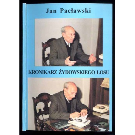 Kronikarz żydowskiego losu. Szkice o twórczości Juliana Stryjkowskiego