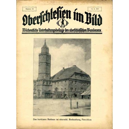 Oberschlesien im Bild. Wöchentliche Unterhaltungsbeilage des oberschlesischen Wanderers. (1927). Nr 26 (24.6.1927) / Paczków / J