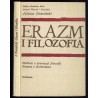 Erazm i filozofia. Studium o koncepcji filozofii Erazma z Rotterdamu