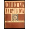 Ochrona Zabytków. R.4 (1951). Nr 1-2 (12-13) (IX 1951)