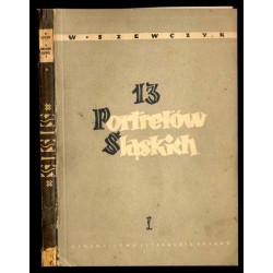 Trzynaście portretów śląskich
