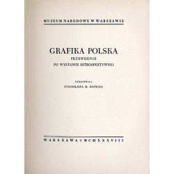 Grafika polska. Przewodnik po wystawie retrospektywnej