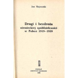 Drogi i bezdroża niemieckiej spółdzielczości w Polsce 1919-1939