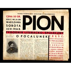 Pion. Tygodnik literacko-społeczny. R.2 (1934). Nr 25 (38) (23 czerwca 1934). Numer poświęcony Adolfowi Dygasińskiemu