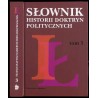 Słownik historii doktryn politycznych. T.3: I-Ł