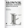 Słownik historii doktryn politycznych. T.3: I-Ł