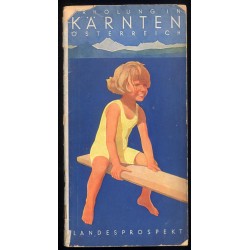 Erholung in Kärnten Österreich. [Landesprospekt]