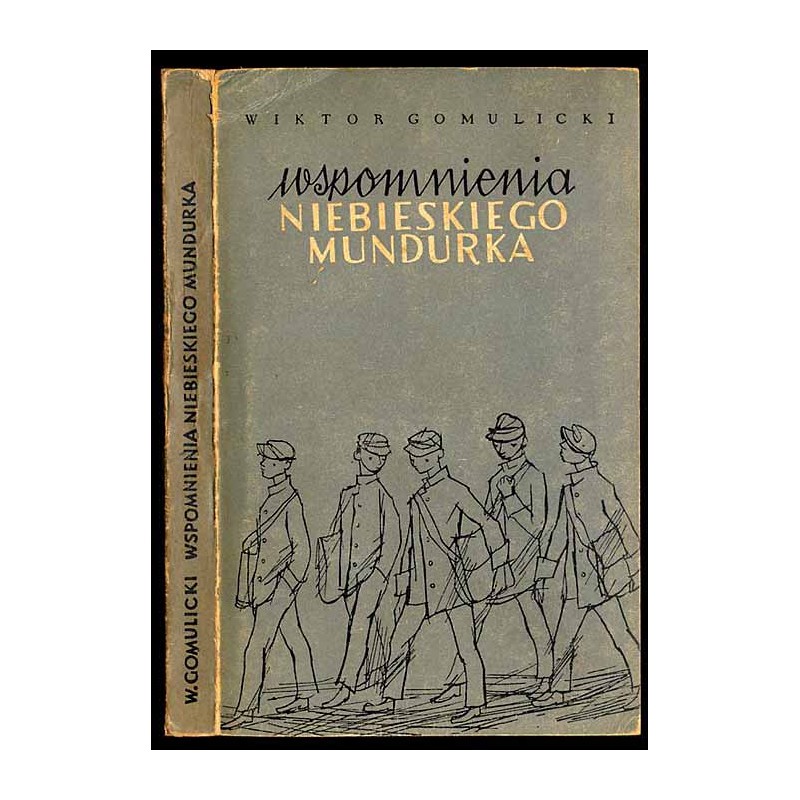 Wspomnienia niebieskiego mundurka