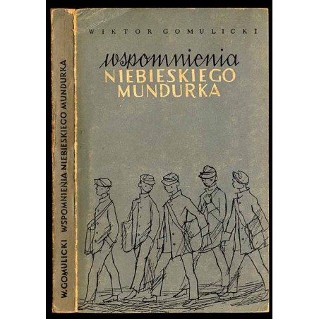 Wspomnienia niebieskiego mundurka