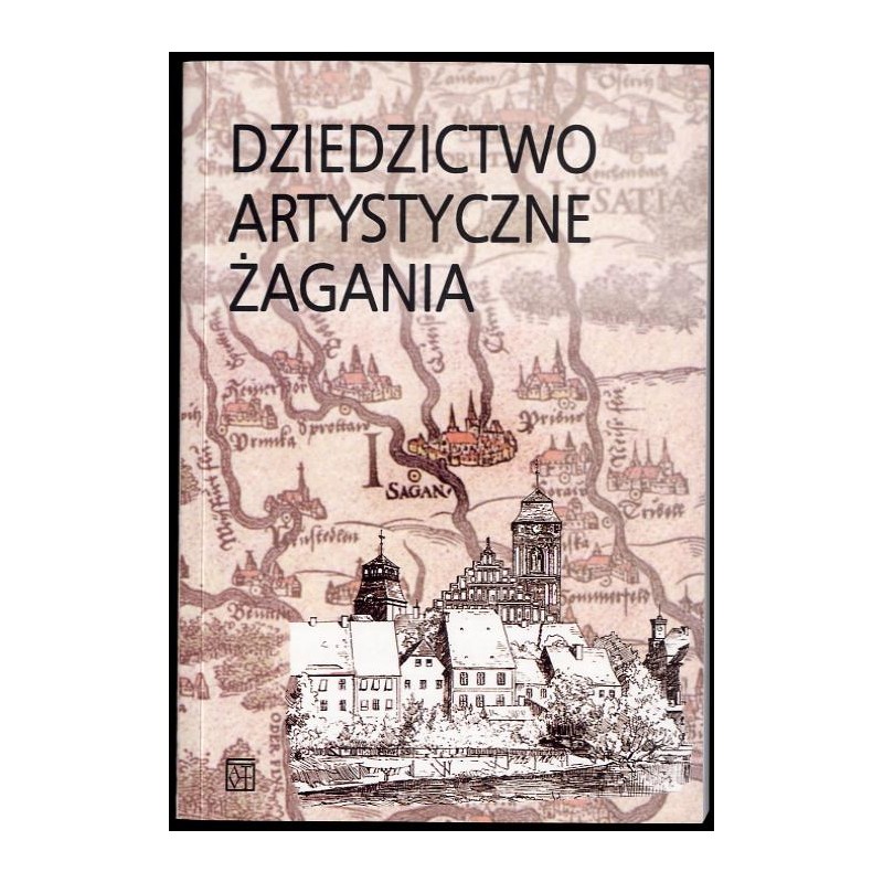 Dziedzictwo artystyczne Żagania