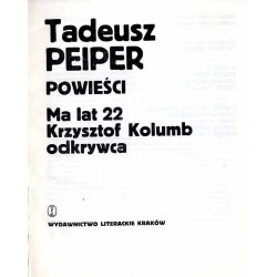 Powieści. Ma lat 22. Krzysztof Kolumb odkrywca