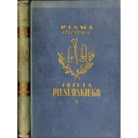 Pisma zbiorowe. Wydanie prac dotychczas drukiem ogłoszonych. T. 10: Skorowidze i uzupełnienia