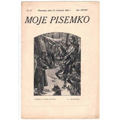 Moje Pisemko. R.28 (1930). Nr 47 (22 listopada 1930)