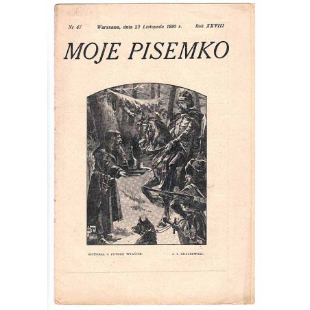 Moje Pisemko. R.28 (1930). Nr 47 (22 listopada 1930)