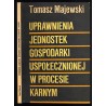 Uprawnienia jednostek gospodarki uspołecznionej w procesie karnym