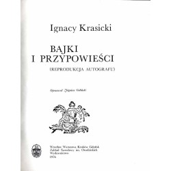 Monachomachia. Bajki i przypowieści. Podobizny autografów i pierwodruków