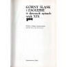 Górny Śląsk i Zagłębie w dawnych opisach. Wiek XIX