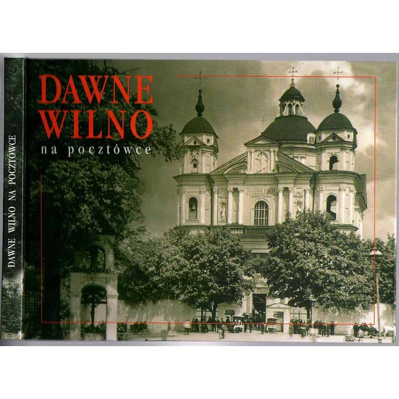 Dawne Wilno na pocztówce
