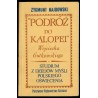 "Podróż do Kalopei" Wojciecha Gutkowskiego. Studium z dziejów myśli polskiego Oświecenia