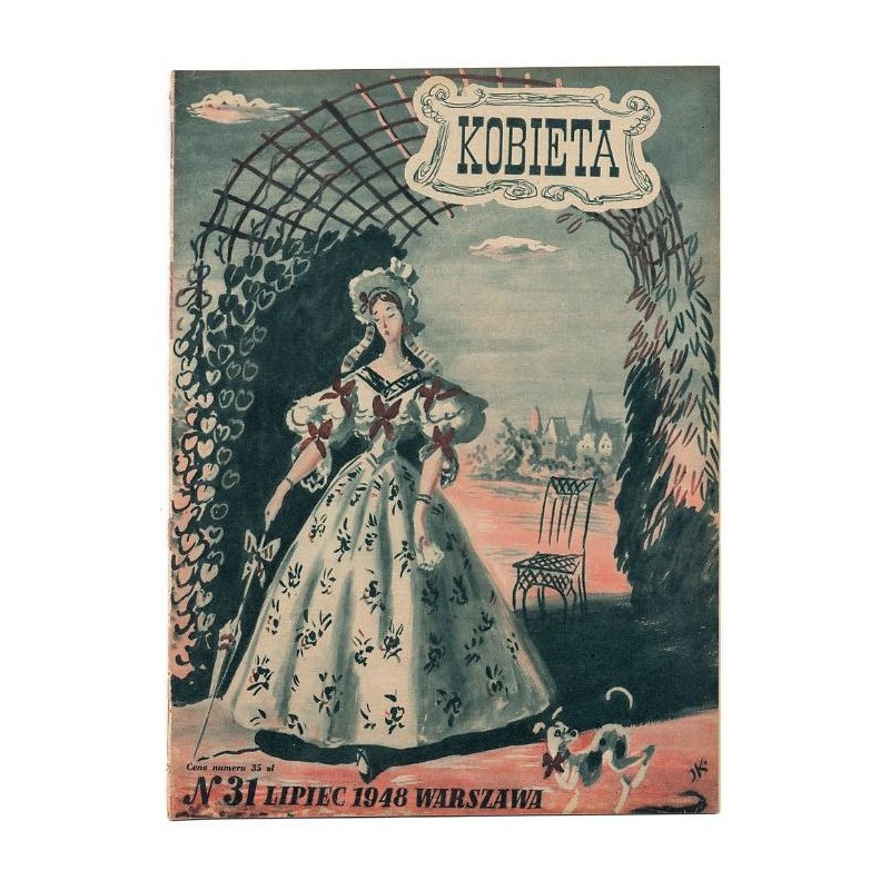 Kobieta. Tygodnik. 1948. Nr 31 (Lipiec 1948) [Józef Korolkiewicz]