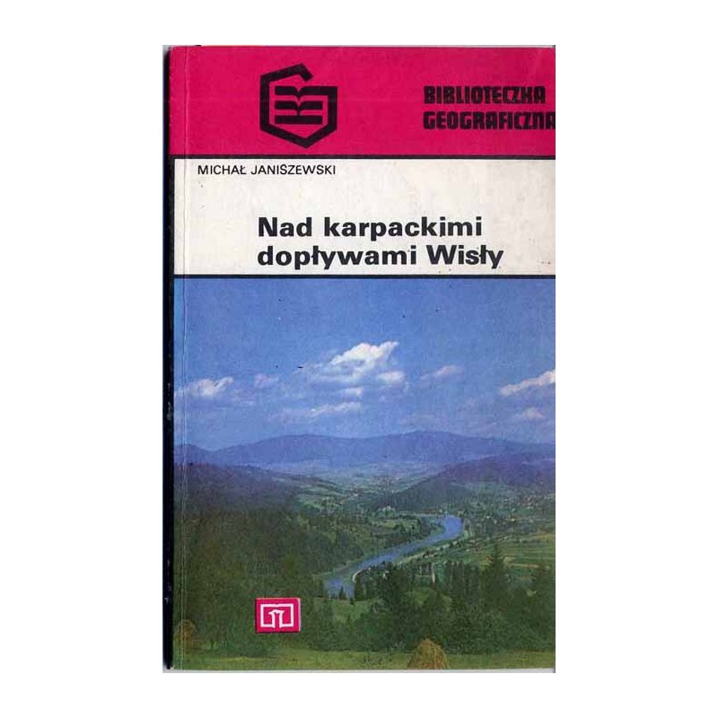 Nad karpackimi dopływami Wisły