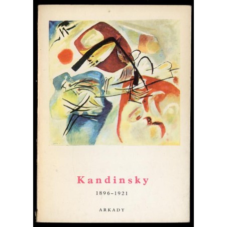 Kandinsky 1896-1921