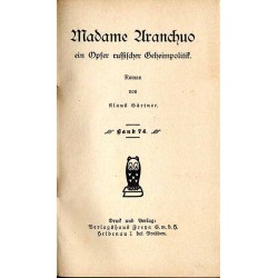 Madame Aranchuo. Opfer russischer Geheimpolitik