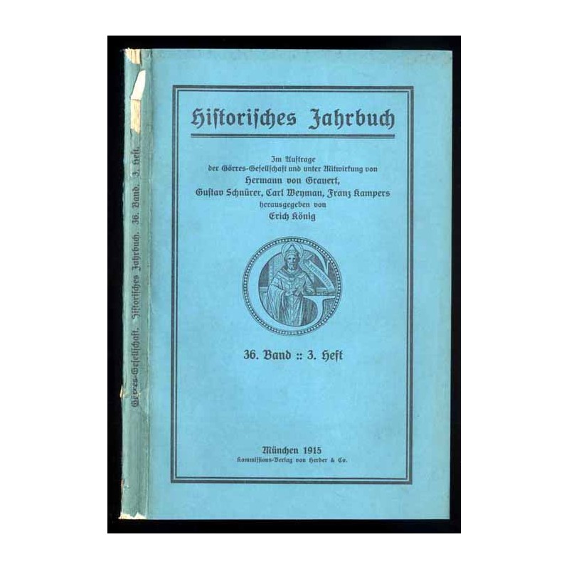 Historisches Jahrbuch. B.36 (1915). H.3