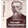 Aleksander Świętochowski. Biografia. 2t