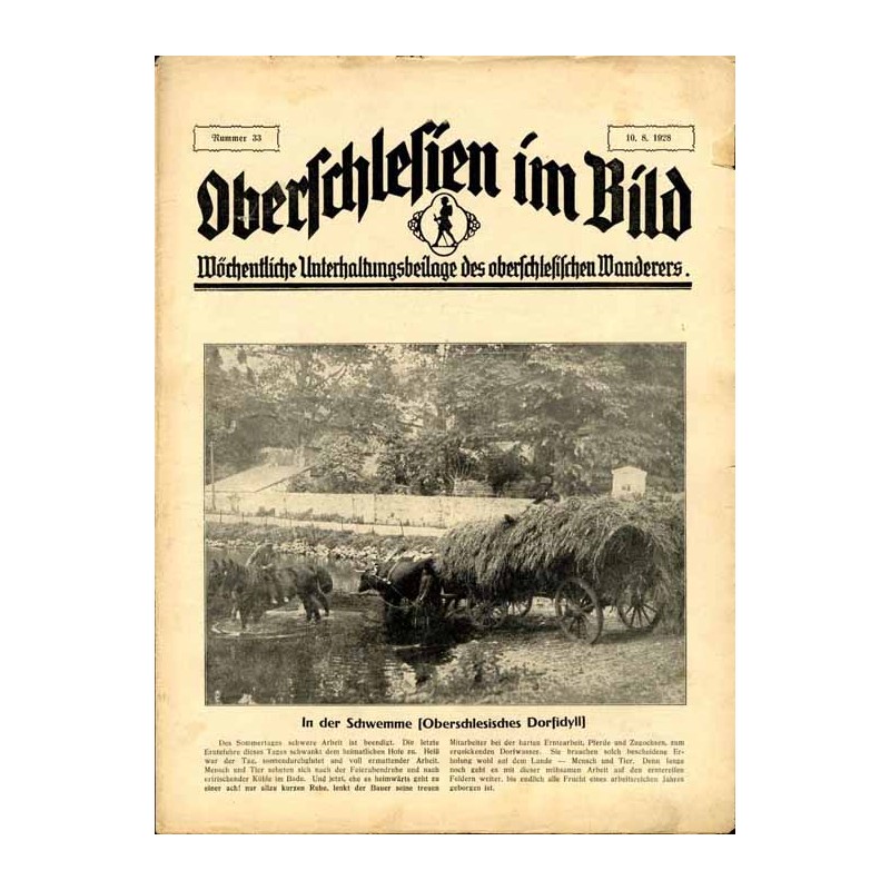 Oberschlesien im Bild. Wöchentliche Unterhaltungsbeilage des oberschlesischen Wanderers. (1928). Nr 33 (10.8.1928) / Zabrze / Bu