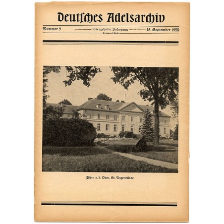 Deutsches Adelsarchiv. 14. Jahrgang (1958). Nr 9 (15 IX 1958) [Züßen a.d. Oder, Kr. Angermünde]