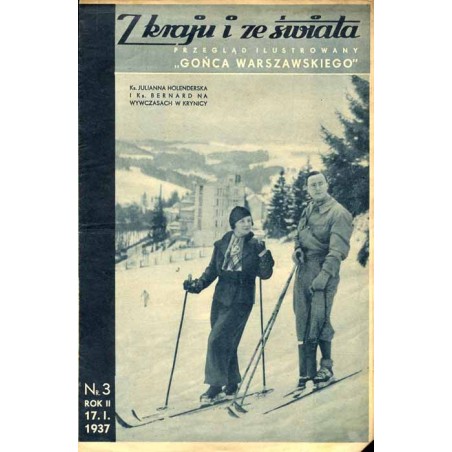 Z Kraju i ze Świata. Przegląd ilustrowany "Gońca Warszawskiego". R.2 (1937). Nr 3 (17 stycznia 1937) / Ks. Julianna Holenderska