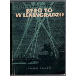 Było to w Leningradzie