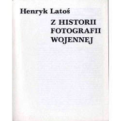 Z historii fotografii wojennej
