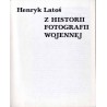 Z historii fotografii wojennej