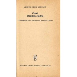 Hengst Maestoso Austria. Liebesgeschichte zweier Menschen und eines edlen Pferdes